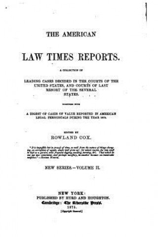 Knjiga The American Law Times Reports - Vol. II Rowland Cox