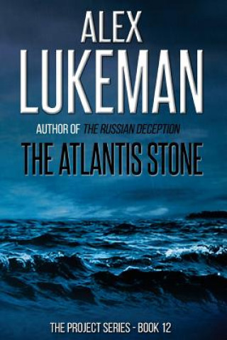 Knjiga The Atlantis Stone Alex Lukeman