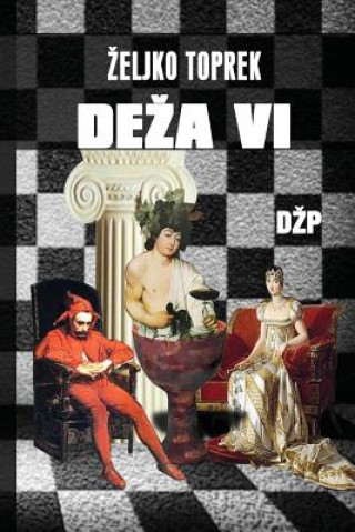 Könyv Deza VI Zeljko Toprek