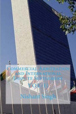 Book Commercial Arbitration and International Dispute Settlement MR Nishant Singh