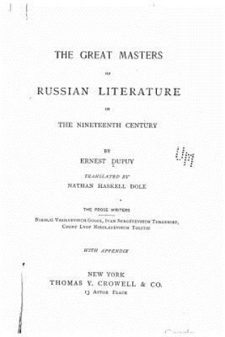 Książka The Great Masters of Russian Literature Ernest Dupuy