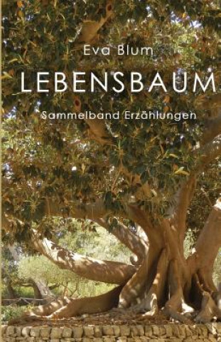 Knjiga Lebensbaum Eva Blum