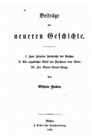 Kniha Beiträge zur neueren Geschichte Wilhelm Oncken