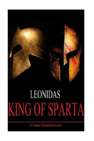Kniha Leonidas: King of Sparta Costas Komborozos