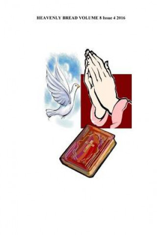 Knjiga Heavenly Bread Dr Willie B White