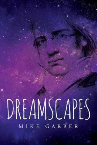 Knjiga Dreamscapes Mike Garber