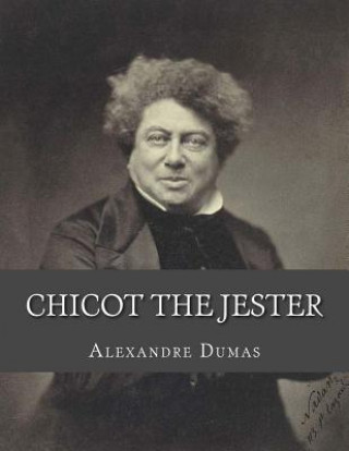 Kniha Chicot the Jester Jhon La Cruz