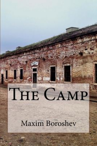 Kniha The Camp Maxim Boroshev