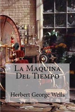 Livro La Maquina Del Tiempo Herbert George Wells