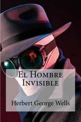 Книга El Hombre Invisible Herbert George Wells