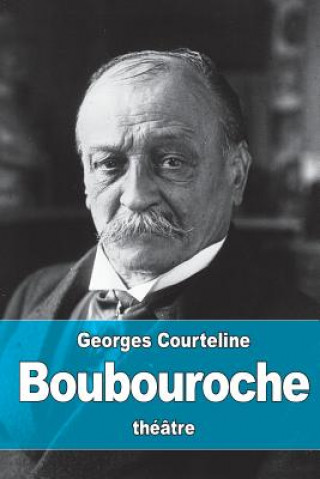 Книга Boubouroche Georges Courteline