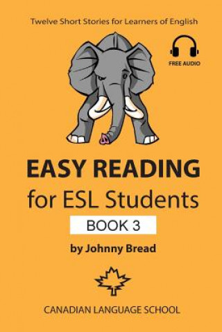 Kniha Easy Reading for ESL Students - Book 3 Johnny Bread