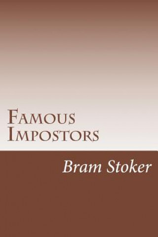 Knjiga Famous Impostors Bram Stoker