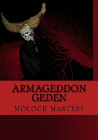 Książka Armageddon Geden Moloch Masters