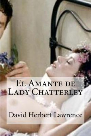 Könyv El Amante de Lady Chatterley David Herbert Lawrence