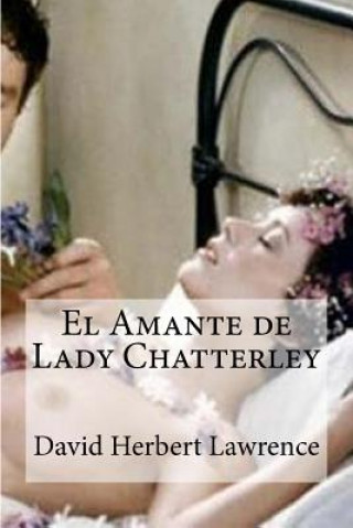 Kniha El Amante de Lady Chatterley David Herbert Lawrence