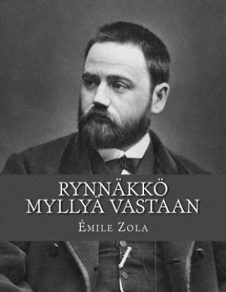 Книга Rynnäkkö myllyä vastaan Emile Zola