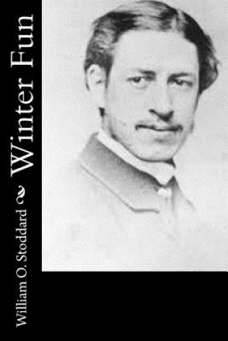 Livro Winter Fun William O Stoddard