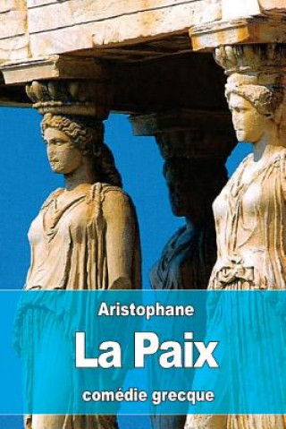 Kniha La Paix Aristophane