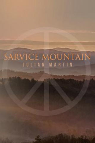 Knjiga Sarvice Mountain Julian Martin