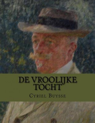 Kniha De vroolijke tocht Cyriel Buysse