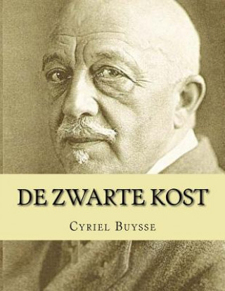 Książka De Zwarte Kost Cyriel Buysse