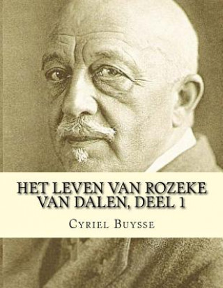 Könyv Het leven van Rozeke van Dalen, deel 1 Cyriel Buysse