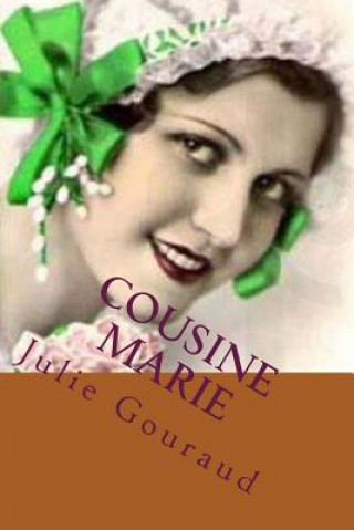 Книга Cousine Marie Mme Julie Gouraud