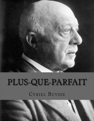 Kniha Plus-Que-Parfait Cyriel Buysse