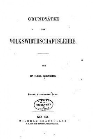 Knjiga Grundsätze Der Volkswirthschaftslehre Carl Menger