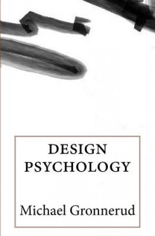 Kniha design psychology MR Michael Gronnerud