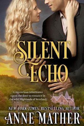 Kniha Silent Echo Anne Mather
