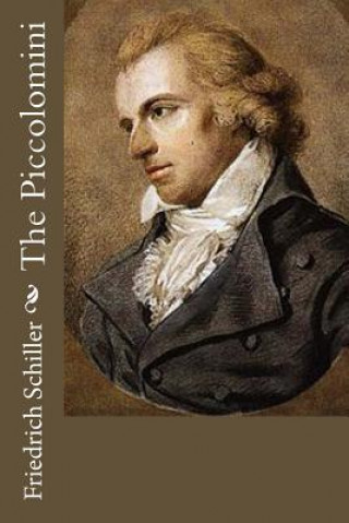 Buch The Piccolomini Friedrich Schiller