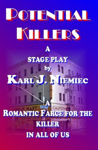 Knjiga Potential Killers Karl J Niemiec