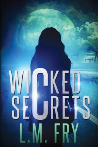 Knjiga Wicked Secrets L M Fry