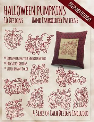 Kniha Halloween Pumpkins Hand Embroidery Patterns Stitchx Embroidery