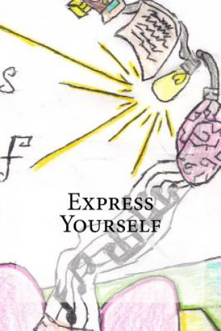 Knjiga Express Yourself Fernando E E Correa Gonzalez