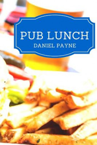 Kniha Pub Lunch Daniel Payne