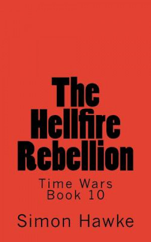 Buch Hellfire Rebellion Simon Hawke