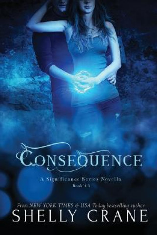 Book Consequence Shelly Crane