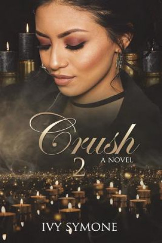 Knjiga Crush 2 Ivy Symone