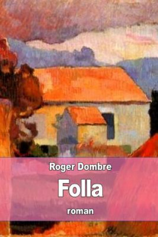 Książka Folla Roger Dombre