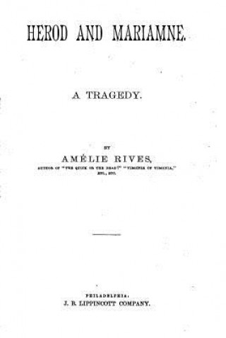 Buch Herod and Mariamne, A Tragedy Amelie Rives