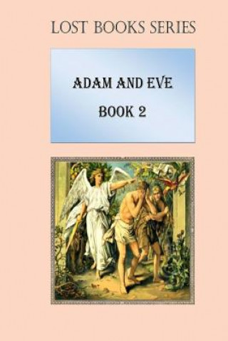 Kniha Adam and Eve: Book 2 MR Billy R Fincher