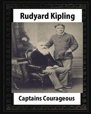 Könyv Captains courageous (1896), by Rudyard Kipling(novel) Rudyard Kipling