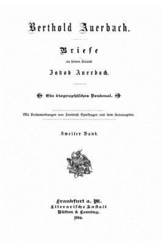 Kniha Briefe an seinen Freund Jakob Auerbach Berthold Auerbach