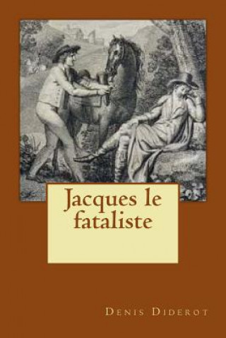 Książka Jacques le fataliste M Denis Diderot