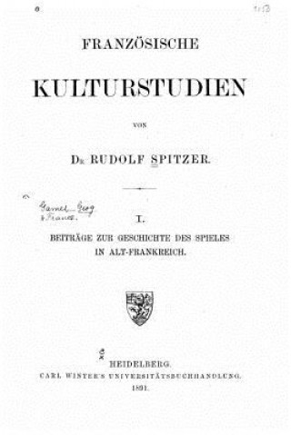 Könyv Französische kulturstudien Rudolph Spitzer