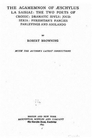 Buch The agamemnon of Aeschilus Robert Browning