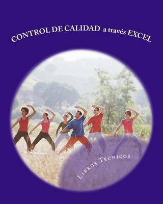 Buch Control de Calidad a Traves Excel Libros Tecnicos